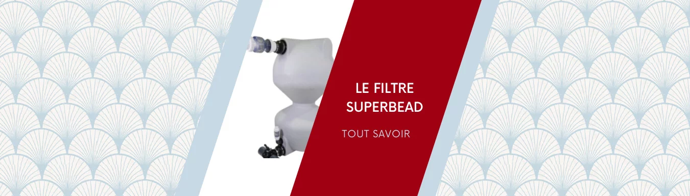 Le filtre superbead
