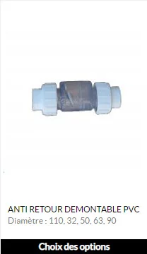 ANTI RETOUR DEMONTABLE PVC