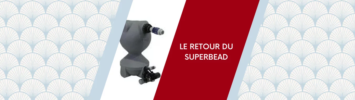 Le retour du superbead