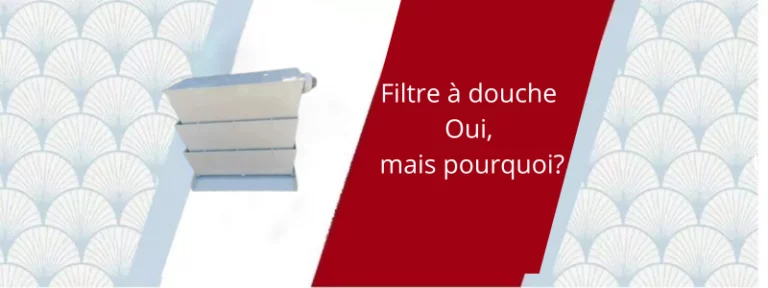 Pourquoi-un-filtre-à-douche