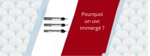 Uv immergé, utilisation